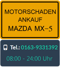 Motorschaden Ankauf Mazda MX-5