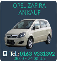 Opel Zafira Gebrauchtwagen Ankauf