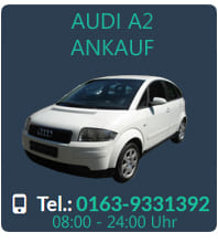Audi A2 Gebrauchtwagen Ankauf